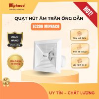 Quạt hút âm trần Miphaco EC-200
